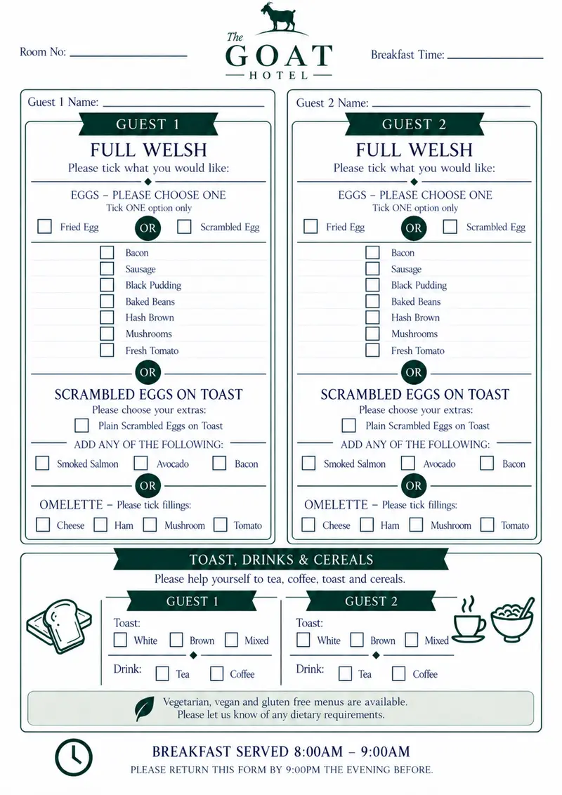 GOAT House's breakfast order form: tick a Full Welsh, scrambled eggs on toast or an omelette for each guest, plus toast and a drink. Breakfast is served 8:00 to 9:00am; return the form by 9pm the evening before.
